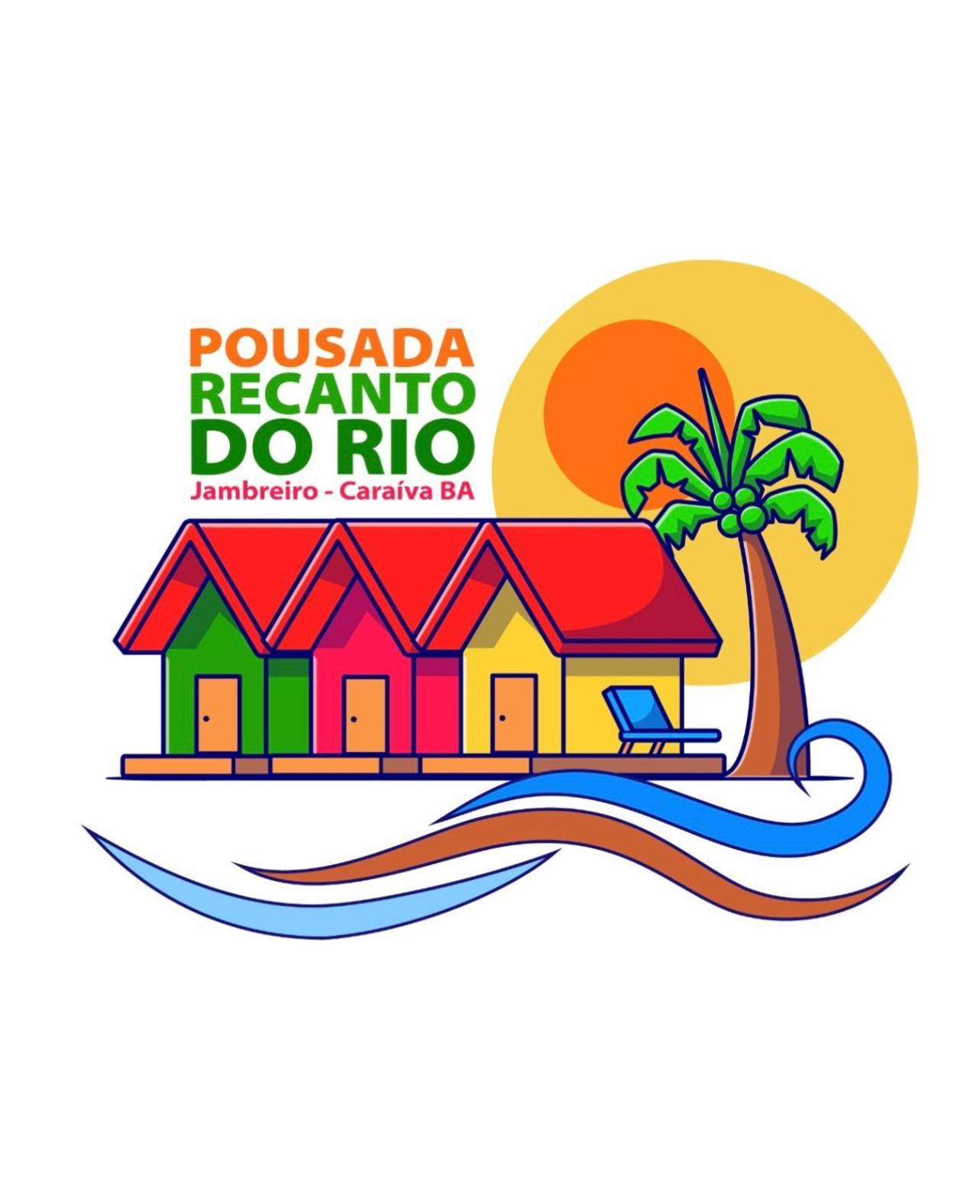Pousada Recanto Do Rio, Jambreiro, Caraiva Porto Seguro